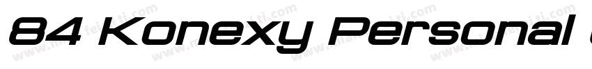 84 Konexy Personal Use字体转换